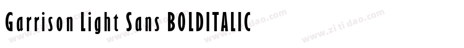 Garrison Light Sans BOLDITALIC字体转换